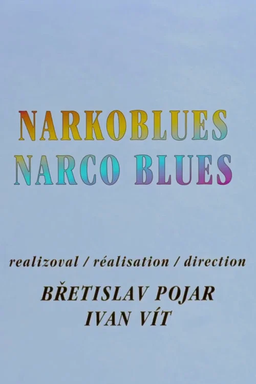 Narco Blues постер