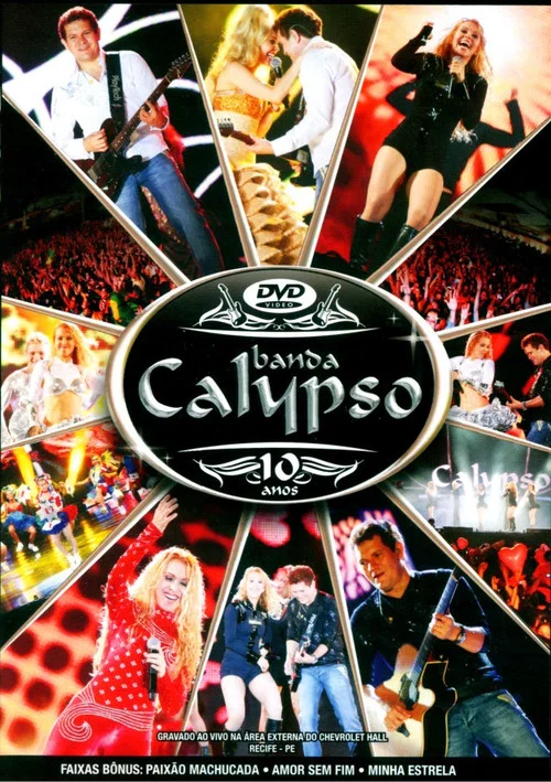 Banda Calypso: 10 Anos постер