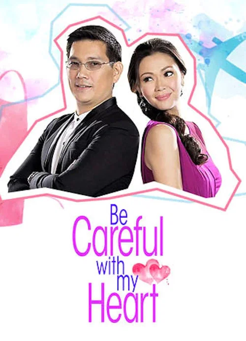 Be Careful With My Heart постер
