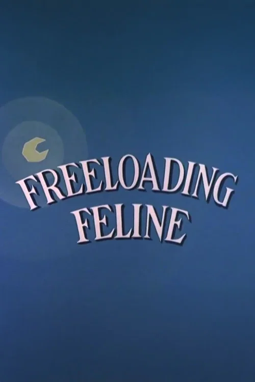 Freeloading Feline постер