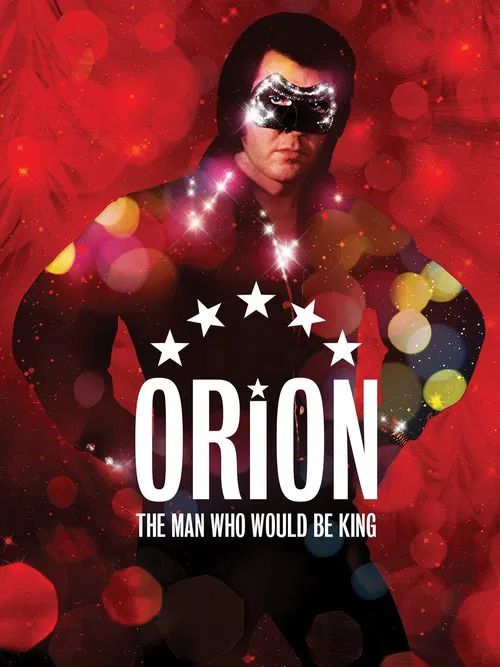 Orion: The Man Who Would Be King постер