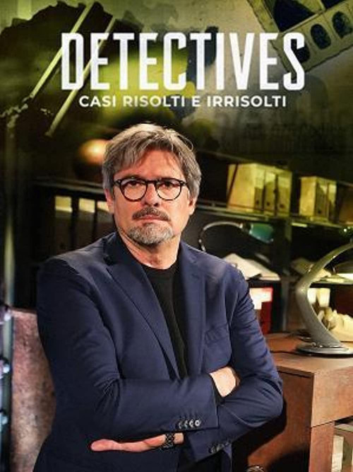 Detectives - Casi risolti e irrisolti постер