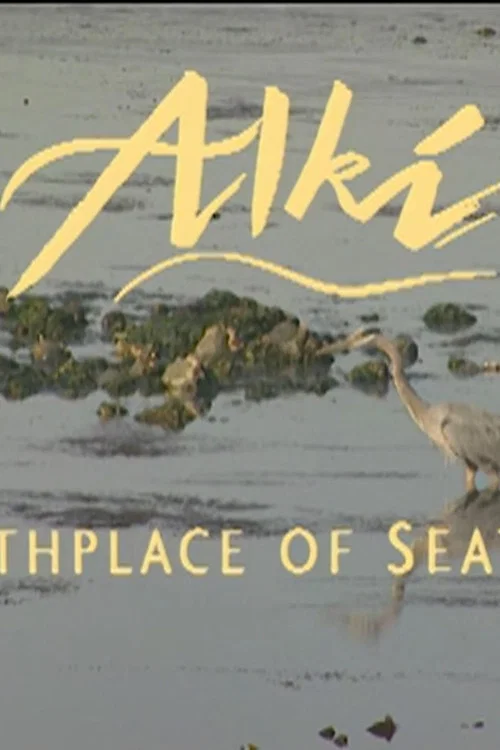 Alki Birthplace of Seattle постер
