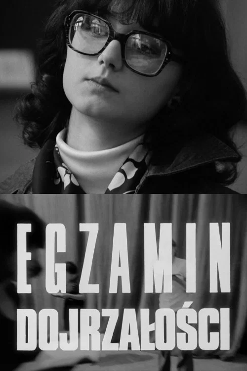 Egzamin Dojrzałości постер