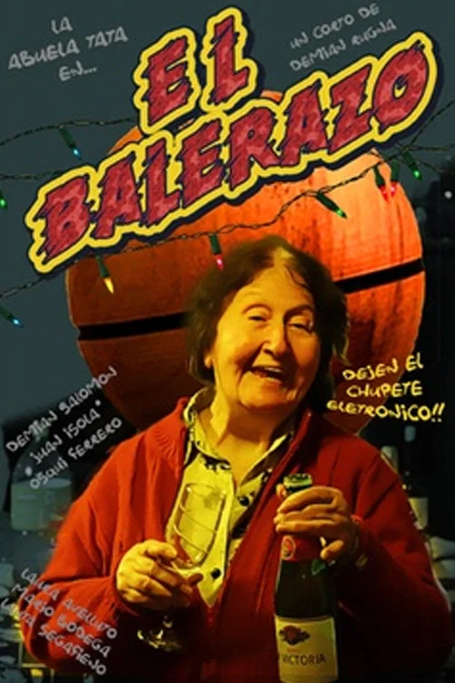 El balerazo постер