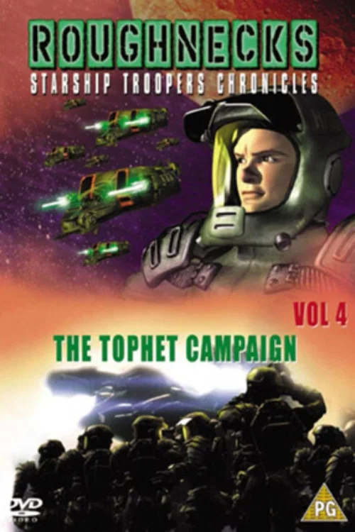 Roughnecks: The Starship Troopers Chronicles - The Tophet Campaign постер