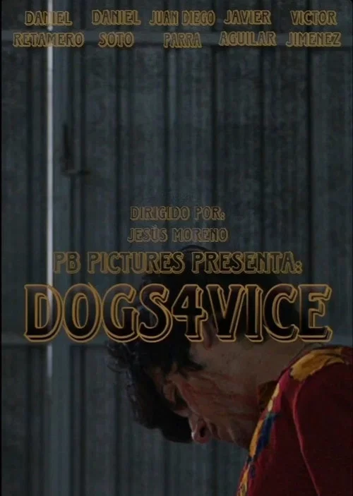 DOGS4VICE постер