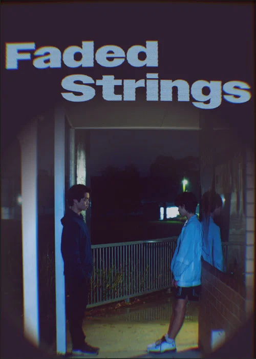 Faded Strings постер