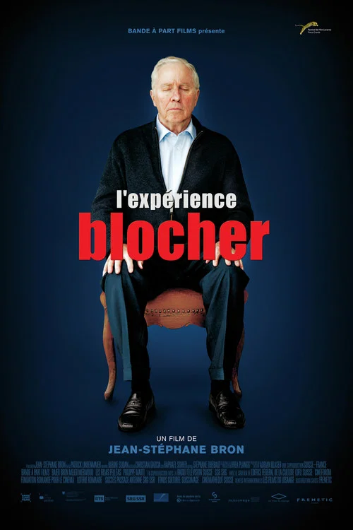 L'expérience Blocher постер