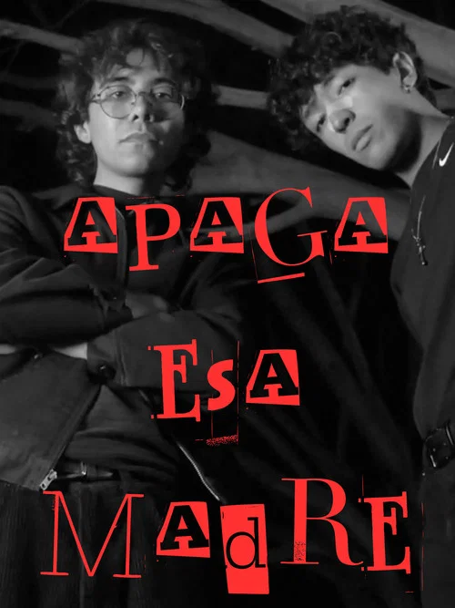APAGA ESA MADRE постер