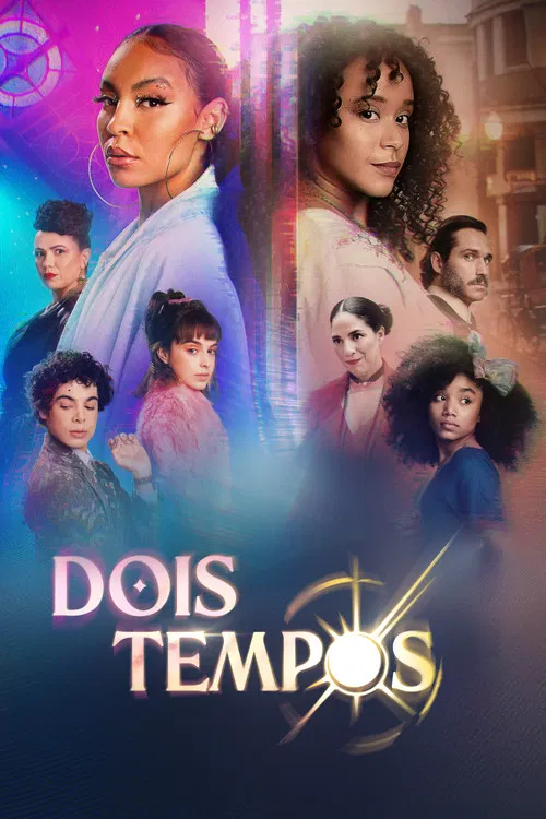 Dois Tempos постер