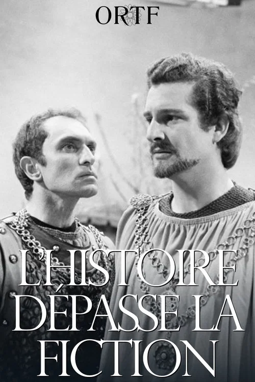 L'histoire dépasse la fiction постер