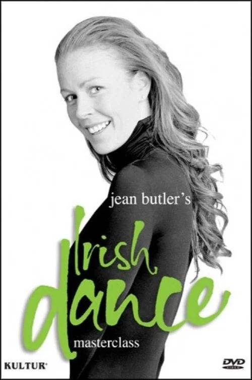 Jean Butler's Irish Dance Masterclass постер
