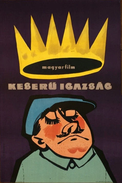 Keserű igazság постер