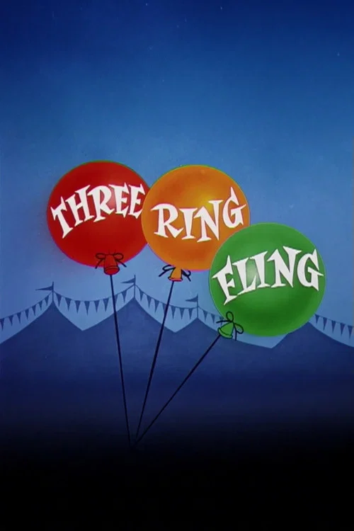 Three-Ring Fling постер