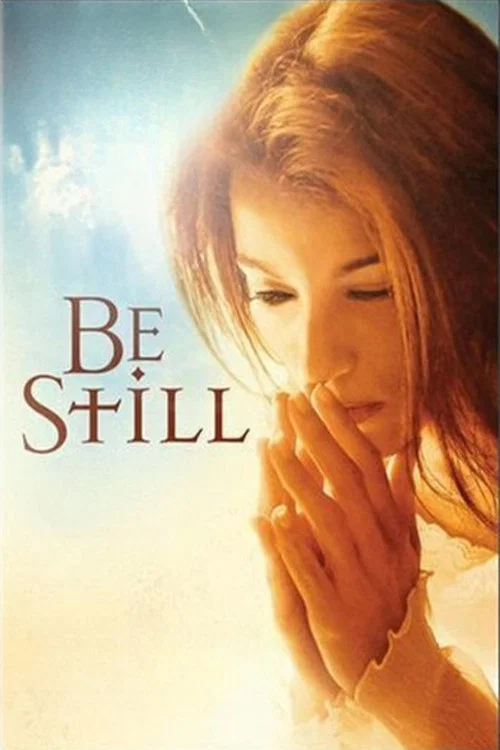 Be Still постер