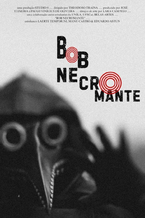 Bob Necromante постер