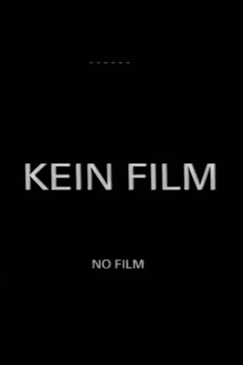 Kein Film постер