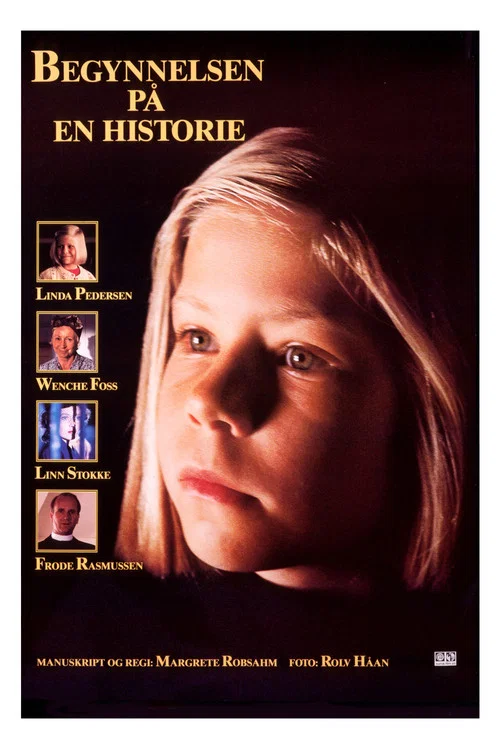 Begynnelsen på en historie постер