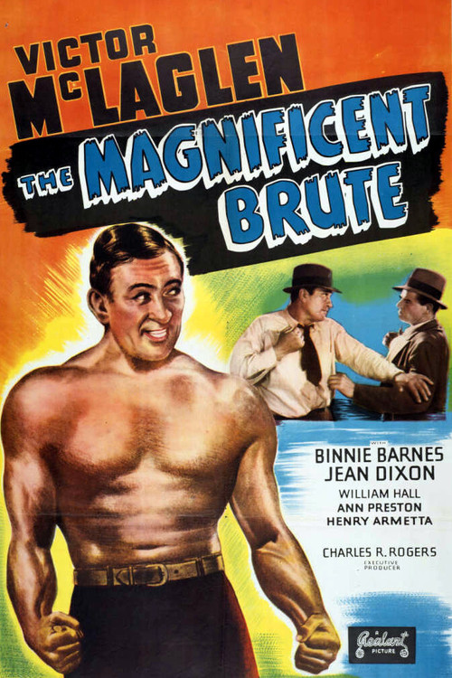 The Magnificent Brute постер