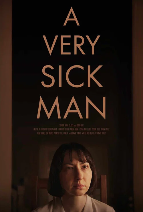A Very Sick Man постер