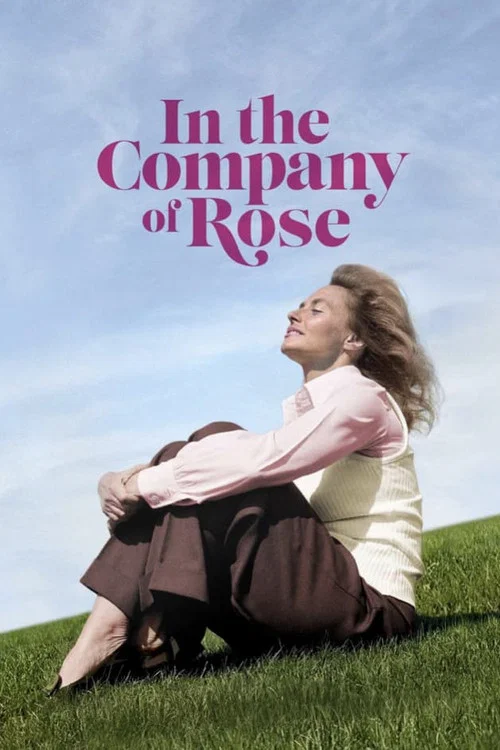 In the Company of Rose постер