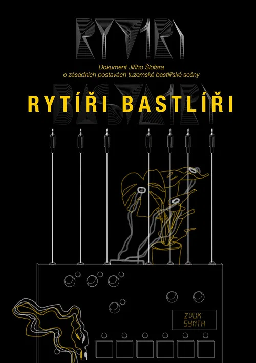 Rytíři Bastlíři постер