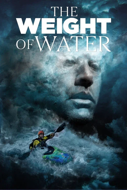 The Weight of Water постер
