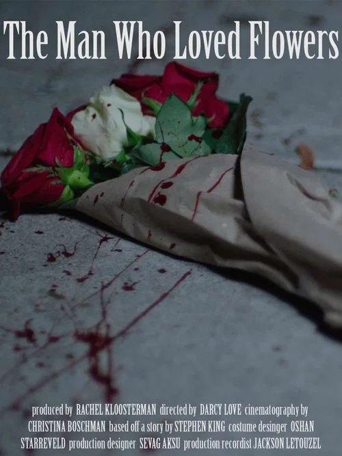 The Man Who Loved Flowers постер