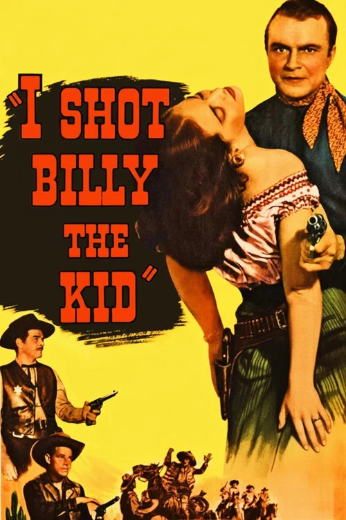I Shot Billy the Kid постер