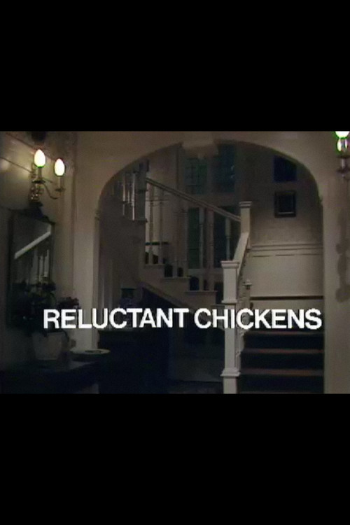 Reluctant Chickens постер