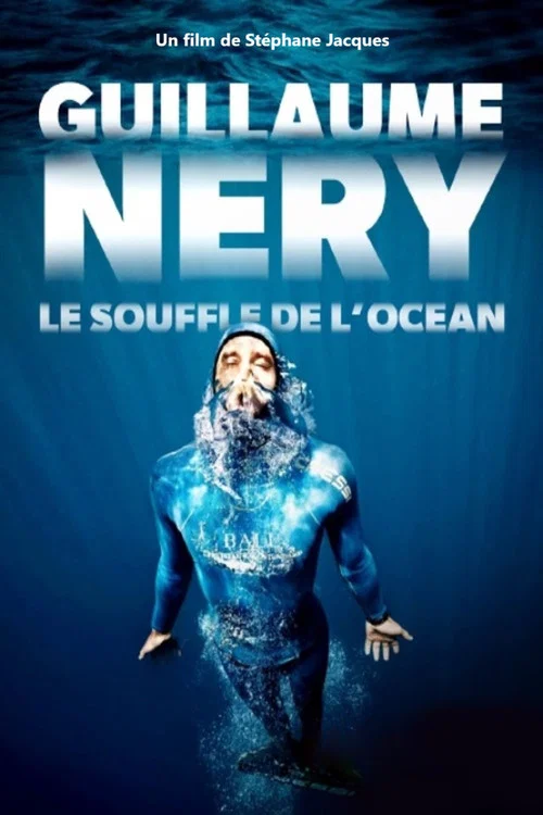 Guillaume Néry, le souffle de l'océan постер