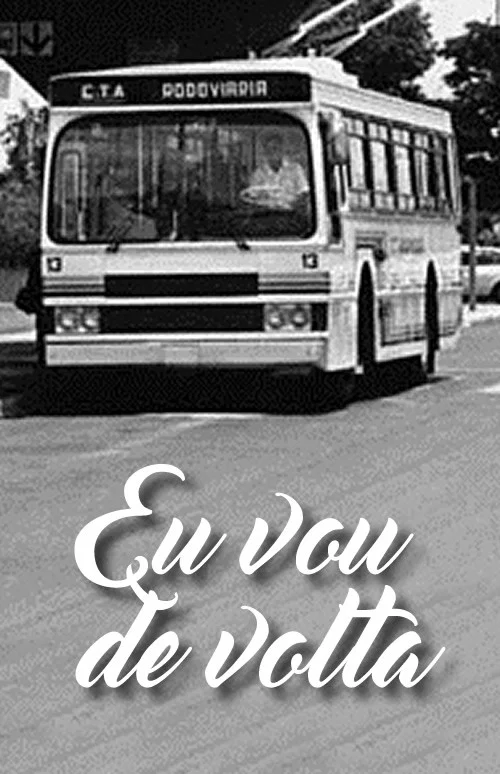 Eu vou de volta постер