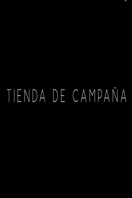 Tienda de campaña постер