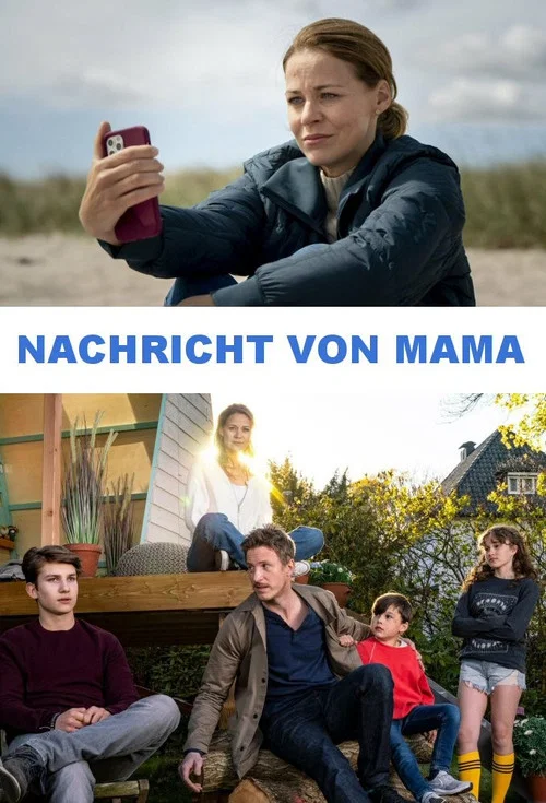 Nachricht von Mama постер