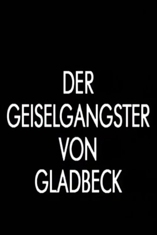 Der Geiselgangster von Gladbeck постер