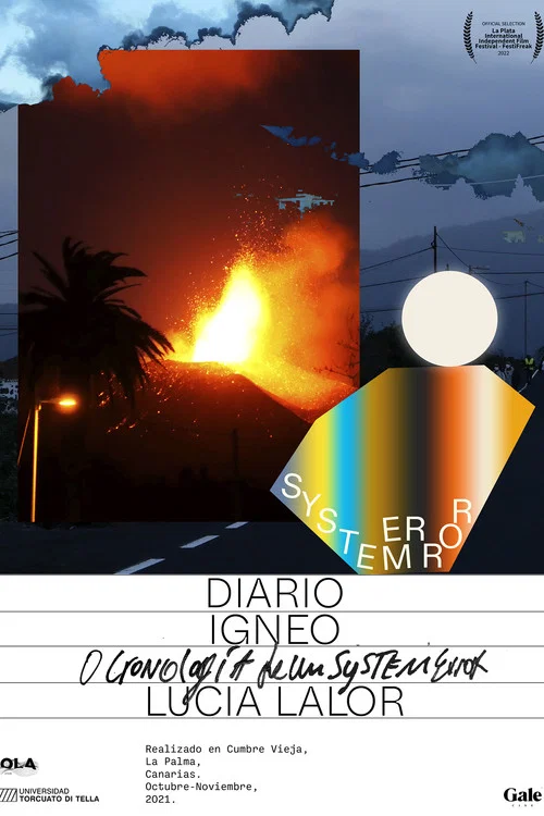 Diario ígneo o cronología de un system error постер
