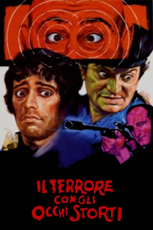 Il terrore con gli occhi storti постер
