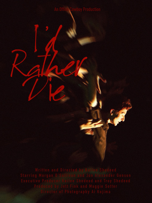 I'd Rather Die постер