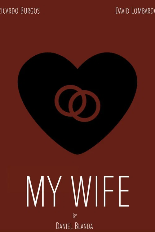 My Wife постер