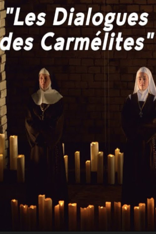 Dialogues des Carmélites постер