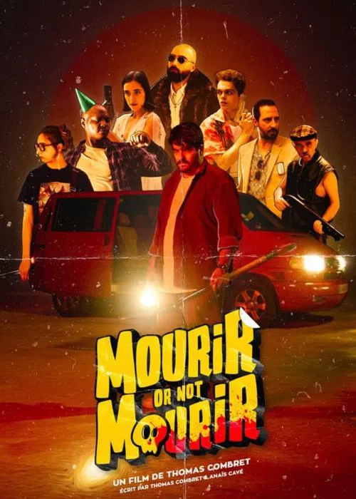 Mourir or not mourir постер