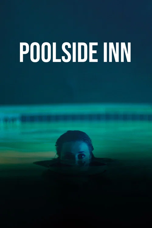 Poolside Inn постер