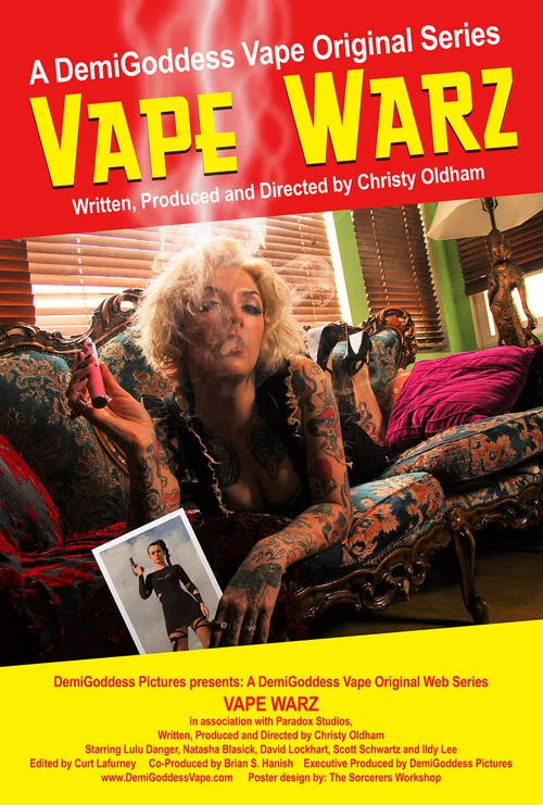 Vape Warz: The Movie постер