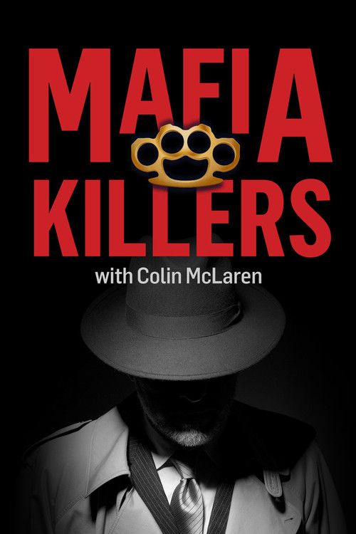 Mafia Killers With Colin McLaren постер