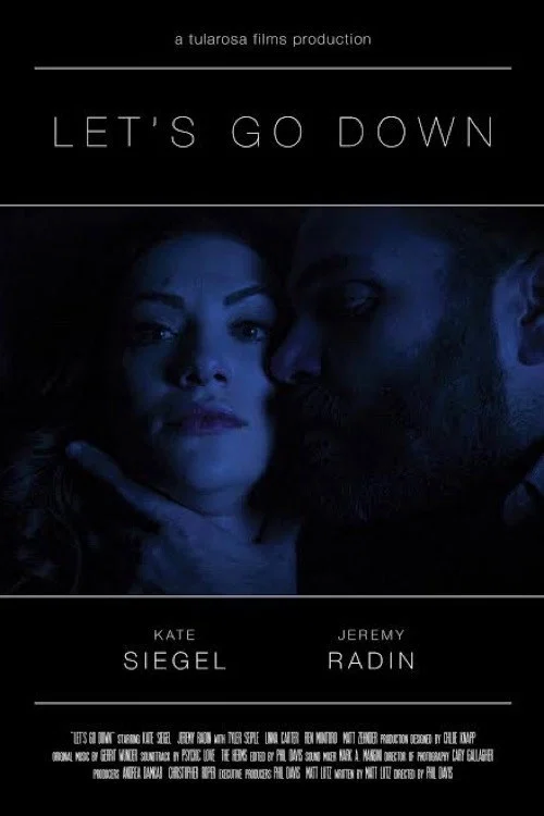 Let’s Go Down постер