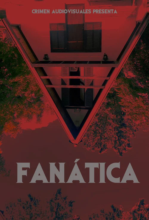 FANÁTICA постер