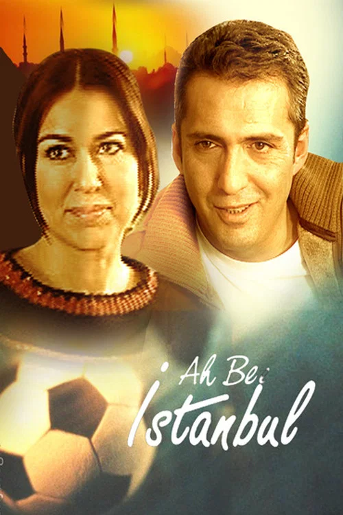 Ah be İstanbul постер