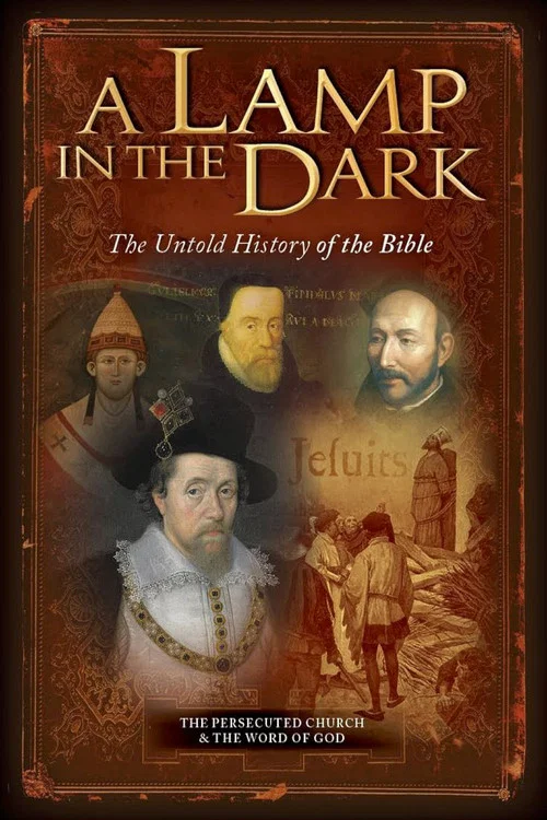 A Lamp in the Dark: The Untold History of the Bible постер