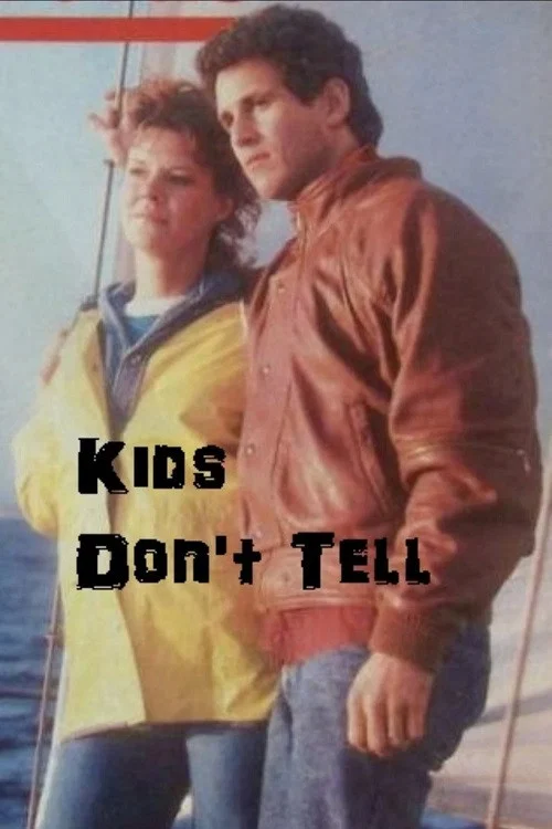 Kids Don't Tell постер